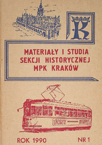 Materiały i studia sekcji historycznej MPK Kraków, Nr 1, Rok 1990