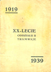 XX-lecie Oddziału II Tramwaje w Krakowie: 1919-1939