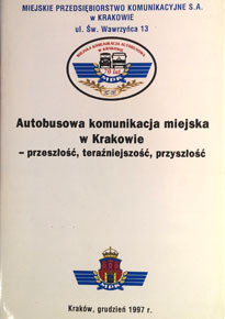 Autobusowa komunikacja miejska w Krakowie - przeszłość, teraźniejszość, przyszłość