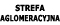 Strefa Aglomeracyjna Strefa Aglomeracyjna
